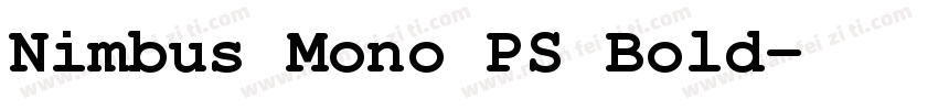 Nimbus Mono PS Bold字体转换